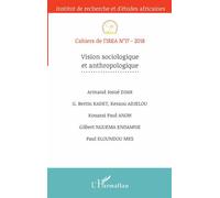 Cahiers De L'irea N° 17/2018 - Vision Sociologique Et Anthropologique