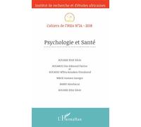 Cahiers De L'irea N° 24/2018 - Psychologie Et Santé