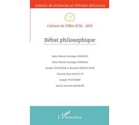 Cahiers De L'irea T.26 - Débat Philosophique (Édition 2019)