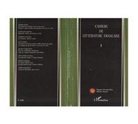 Cahiers de Littérature française Alberto Castoldi (Auteur), Anna Maria Scaiola (Auteur), Franco Fiorentino (Auteur), Guy Ducrey (Auteur), Mariolina Bertini (Auteur), Sophie Basch (Auteur), Hélène Védr