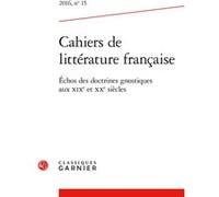 Cahiers de littérature française Franca Franchi (Direction), Collectif (Auteur)