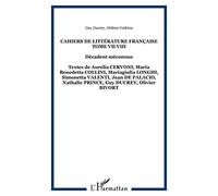 Cahiers de Litterature Française Tome VII VIII Decadents Meconnus