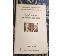 Cahiers De Philo 34 Liberalisme Et Republicanisme