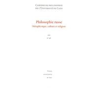 Cahiers De Philosophie De L'université De Caen N° 48 - Philosophie Russe - Métaphysique, Culture Et Religion