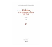 Cahiers De Philosophie De L'université De Caen N° 55/2018 - Heidegger Et La Phénoménologie De L'art