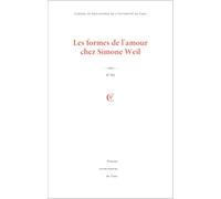 Cahiers de philosophie de l'université de Caen, n°63/2026: Les formes de l'amour chez Simone Weil