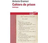 Cahiers de prison Antonio Gramsci (Auteur), Jean-Yves Frétigné (Edité par)