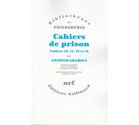 Cahiers de prison Antonio Gramsci (Auteur), Nino Negri (Traduction), Gérard Granel (Traduction), PAOLO FULCHIGNONI (Traduction)