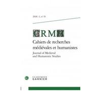 Cahiers De Recherches Médiévales Et Humanistes