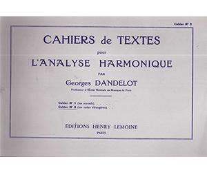 Cahiers de textes pour l'analyse harmonique par Georges Dandelot Cahier n°2