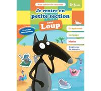 Cahiers de vacances de Loup - Vers la petite section (ed. 2020)