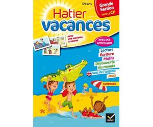 Cahiers De Vacances Hatier: Grande Section (Vers Le CP) 5/6 Ans (French Edition) by Florence Doutremepuich Francoise Perraud(2013-05-15)