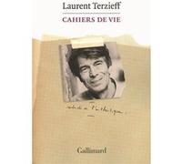 Laurent Terzieff – Cahiers de vie – Édité par Danièle Sastre – Broché