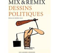 CAHIERS DESSINES Dessins politiques