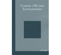 Cahiers d'études lévinassiennes n°7: Le mal (7)