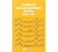 Cahiers d'onomastique arabe, numéro 5 - Années 1988-1992