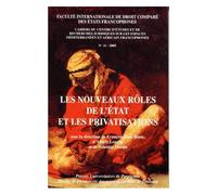 Cahiers Du Cerjemaf N° 11/2005 - Les Nouveaux Rôles De L'etat Et Les Privatisations
