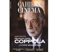 Cahiers du cinéma 812 : Francis Ford Coppola - Septembre 2024 L'utopie Megalopolis - Collectif - Cahiers Du Cinema Revues - broché - Revue