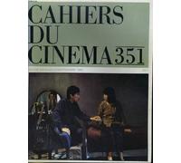 Cahiers du cinema n° 351 - verites et mensonges - napoleon d'abel gance - boat poeple de ann hui - cinemas chinois...