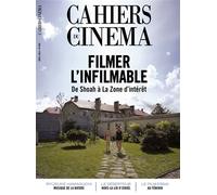 Cahiers du cinéma n°808 : Filmer l'infilmable - Avril 2024 De Shoah à La Zone d'intérêt - Les Cahiers Du Cinéma - Cahiers Du Cinema Revues - broché - Revue