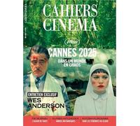 Cahiers du Cinéma n°820 - Mai 2025
