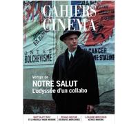 Cahiers du Cinéma n°834 : Vertige de Notre Salut - Septembre 2026: L'odyssée d'un collabo