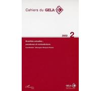 Cahiers Du Gelaa-Is: Brasilites Actuelles: Paradoxes Et Contradictions