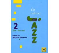 Cahiers du Jazz - N° 2 - Dossier Wayne Shorter