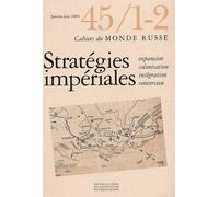 Cahiers du monde russe 45/1-2 Expansion, colonisation, intégration, conversion - Collectif - Ecole Des Hautes Etudes En Sciences Sociales - broché - Etude