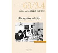 Cahiers du monde russe n°63/3-4 - L'Est socialiste et le sud