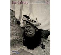 CAHIERS DU MUSEE NATIONAL D'ART MODERNE N°121 AUTOMNE 2012