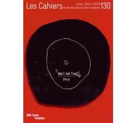 Cahiers du musee national d'art moderne n°130-hiver 2014 / 2015 (Les) Hiver 2014 - Jean-Pierre Criqui - Centre Pompidou Eds Du - broché - Revue