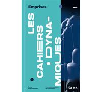Cahiers dynamiques 89 - Emprises - Collectif - Eres - broché - Revue