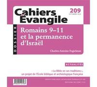 Cahiers Evangile 209: Romains 9-11 et la permanence d'Israël