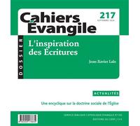 Cahiers Évangile 217 - L'inspiration des Écritures - Collectif - Cerf - broché - Revue