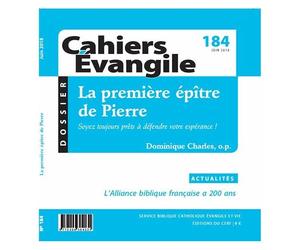Cahiers Evangile N° 184, Juin 2018 - La Première Épître De Pierre
