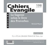Cahiers Evangile - N° 198 La Sagesse selon le livre des Proverbes