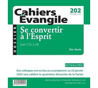Cahiers Evangile - N° 202 Se convertir à l'Esprit