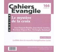 Cahiers Evangile n166 - Le mystère de la croix Numéro 166 - COL CAHIERS EVANGILE - Cerf - broché - Revue