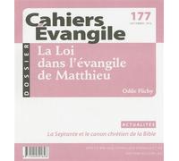 Cahiers Evangile n177 - La loi dans l'Evangile de Matthieu - Odile Flichy - Cerf - broché - Revue