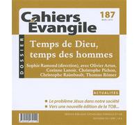 Cahiers Evangile n187 - Temps de Dieu, temps des hommes - Collectif - Cerf - broché - Revue