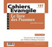 Cahiers Evangile n197 - Le livre des psaumes Collectif (Auteur)