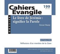 Cahiers Evangile n199 - Le livre de Jérémie : signifier la parole - Collectif - Cerf - broché - Revue