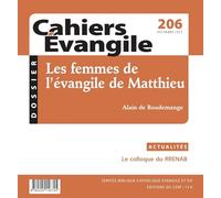 Cahiers Evangile n206: Les femmes de l'évangile de Matthieu