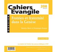 Cahiers Evangile n208 Fratries et fraternité dans la Genèse - Collectif - Cerf - broché - Revue