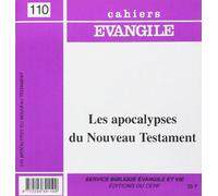 Cahiers Evangile numéro 110 Les Apocalypses du Nouveau Testament