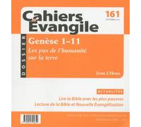 Cahiers evangile numero 161 genese 1-11 Genèse 1-11 - Jean L'hour - Cerf - broché - Revue