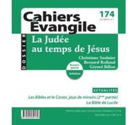 Cahiers Evangile - numéro 174 La Judée au temps de Jésus