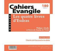 Cahiers Evangile - numéro 180 Juin 2017 les quatre lovres d'Esdras