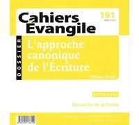Cahiers Evangile - numéro 191 L'approche canonique de l'Ecriture